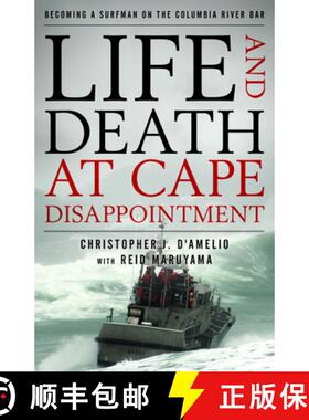 【3-4周达】Life and Death at Cape Disappointment : Becoming a Surfman on the Columbia River Bar [9781493058723]