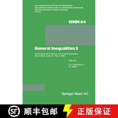 【3-4周达】General Inequalities 3: 3rd International Conference on General Inequalities, Oberwolfach,... [9783034862929]