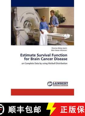 预订 Estimate Survival Function for Brain Cancer Disease [9783847317074]
