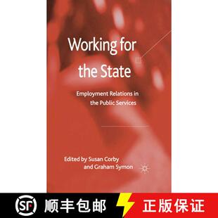 【3-4周达】Working for the State : Employment Relations in the Public Services [9781349326471]