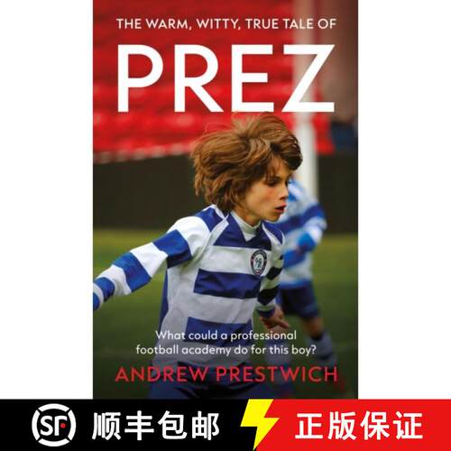 【3-4周达】PREZ: What could a professional football academy do for this boy? [9781806342884]