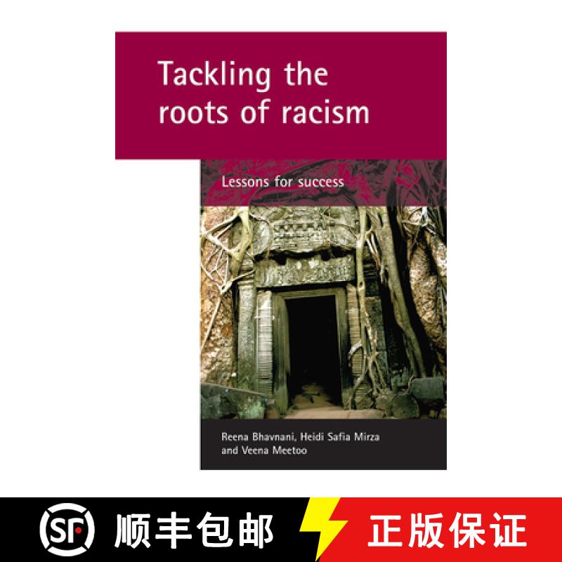 【2-3周达】Tackling the Roots of Racism: Lessons for Success [9781861347749]