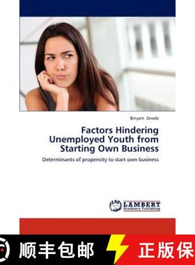 预订 Factors Hindering Unemployed Youth from Starting Own Business [9783659306600]