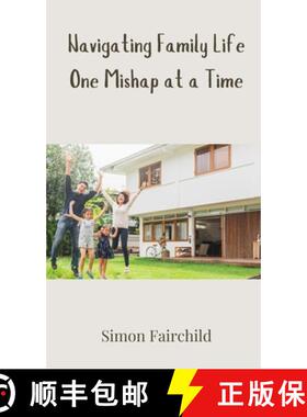 【3-4周达】Navigating Family Life One Mishap at a Time [9783690854658]
