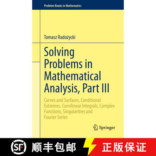 【3-4周达】精装 Solving Problems in Mathematical Analysis, Part III: Curves and Surfaces, Conditional... [9783030385958]
