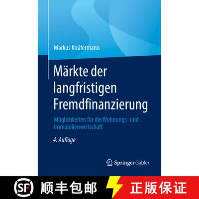 【3-4周达】Märkte der langfristigen Fremdfinanzierung : Möglichkeiten für die Wohnungs- und Immobi... [9783658377144]