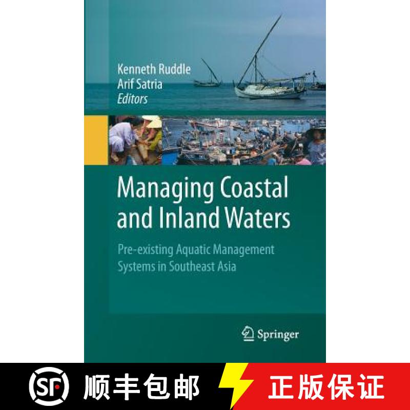 【3-4周达】Managing Coastal and Inland Waters : Pre-existing Aquatic Management Systems in Southeast ... [9789401780605]