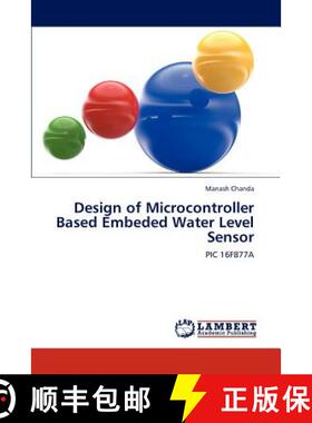 预订 Design of Microcontroller Based Embeded Water Level Sensor [9783847306818]