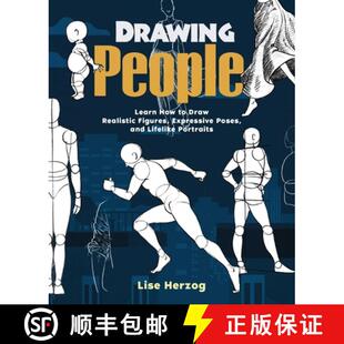 【3-4周达】Drawing People: Learn How to Draw Realistic Figures, Expressive Poses, and Lifelike Portraits [9781646042456]