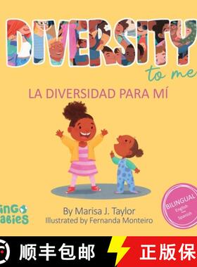 【3-4周达】Diversity to me/ La diversidad para mí: a bilingual English Spanish Children's book/ un l... [9781914605192]