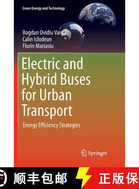 【3-4周达】Electric and Hybrid Buses for Urban Transport : Energy Efficiency Strategies [9783319823072]