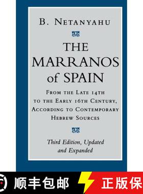 【3-4周达】Marranos of Spain: From the Late 14th to the Early 16th Century, According to Contemporary... [9780801485688]