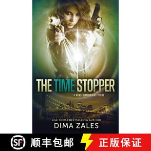 【3-4周达】The Time Stopper (Mind Dimensions Book 0) [9781631420429]