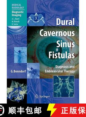 【3-4周达】Dural Cavernous Sinus Fistulas: Diagnosis and Endovascular Therapy [9783540008187]