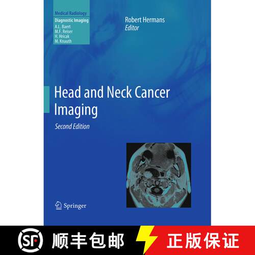 【3-4周达】Head and Neck Cancer Imaging (Second Edition 2012) [9783662517789]