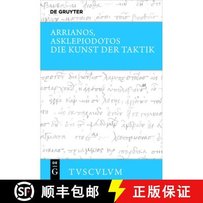 【3-4周达】Die Kunst Der Taktik: Griechisch - Deutsch [9783110562163]