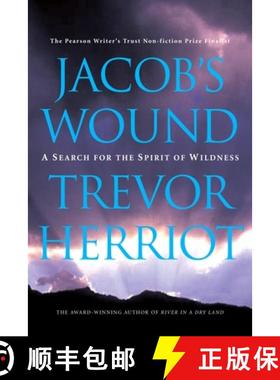 【3-4周达】Jacob's Wound: A Search for the Spirit of Wildness [9780771041372]