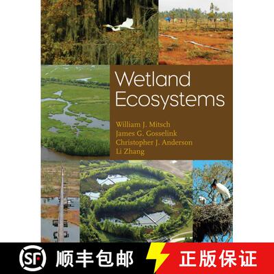 【3-4周达】Wetland Ecosystems [Wiley环境学] [9780470286302]