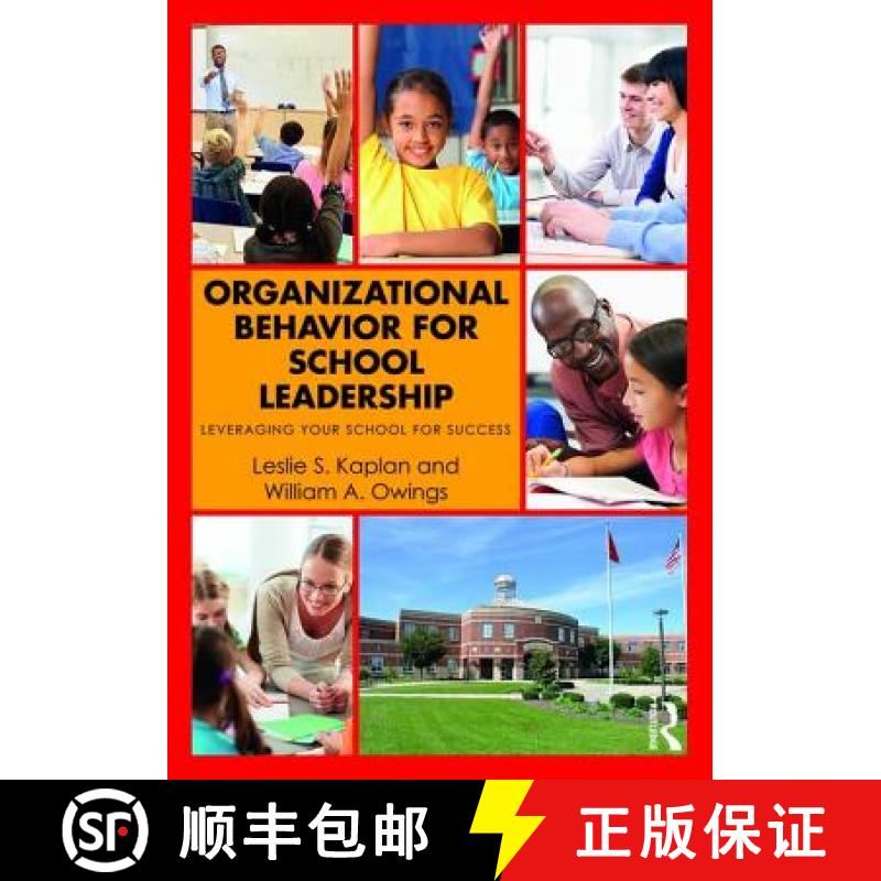 【3-4周达】Organizational Behavior for School Leadership: Leveraging Your School for Success [9781138948709]