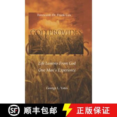 【3-4周达】God Provides: Life Lessons From God, One Man's Experience [9780998885261]