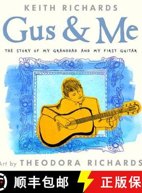【3-4周达】Gus & Me: The Story of My Granddad and My First Guitar [9780316320658]