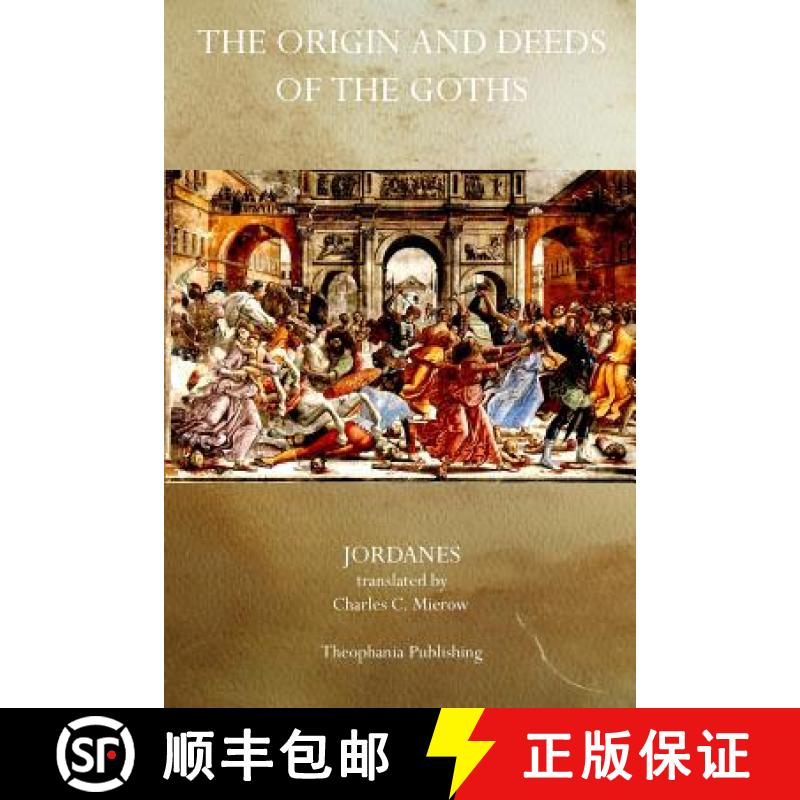 【3-4周达】The Origin and Deeds of the Goths [9781770831889]