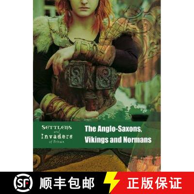 【3-4周达】Anglo-Saxons, Vikings and Normans [9781474755047]
