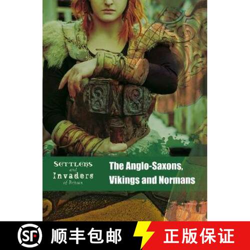 【3-4周达】Anglo-Saxons, Vikings and Normans [9781474755047]