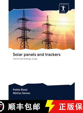 【3-4周达】Solar panels and trackers: Technical energy study (Aufl.) (Aufl.) [9786200940551]