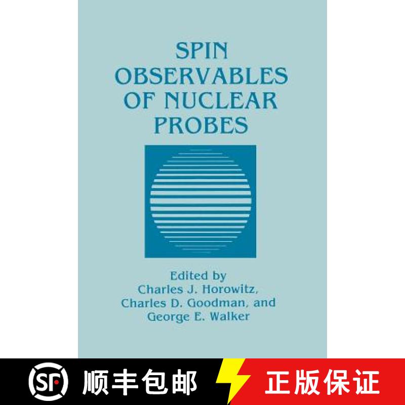 【3-4周达】Spin Observables of Nuclear Probes [9781461280736]