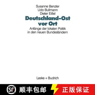 den 4周达 vor Ost Anfänge neuen Politik Deutschland lokalen der 9783322925459 Bundesländern Ort