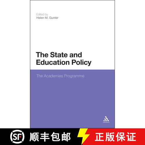 【3-4周达】精装 State and Education Policy: The Academies Programme: The Academies Programme [9781441143112]