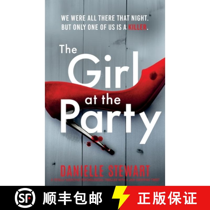 【2-3周达】The Girl at the Party: A totally addictive psychological thriller with a jaw-dropping twist [9781837903146]