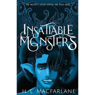 【4周达】Insatiable Monsters: A Dark Romantic Fantasy [9781914210082]