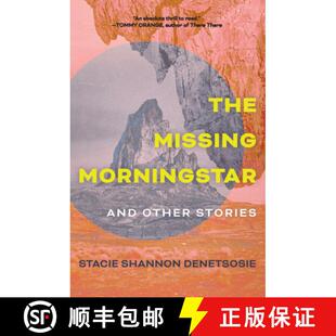 【3-4周达】The Missing Morningstar: And Other Stories [9781948814850]