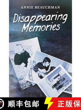 【3-4周达】Disappearing Memories: A Free Verse Recollection of Lives Forgotten with Age [9798218367046]