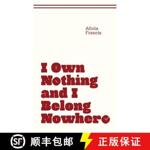 【3-4周达】I Own Nothing and I Belong Nowhere [9798992066302]