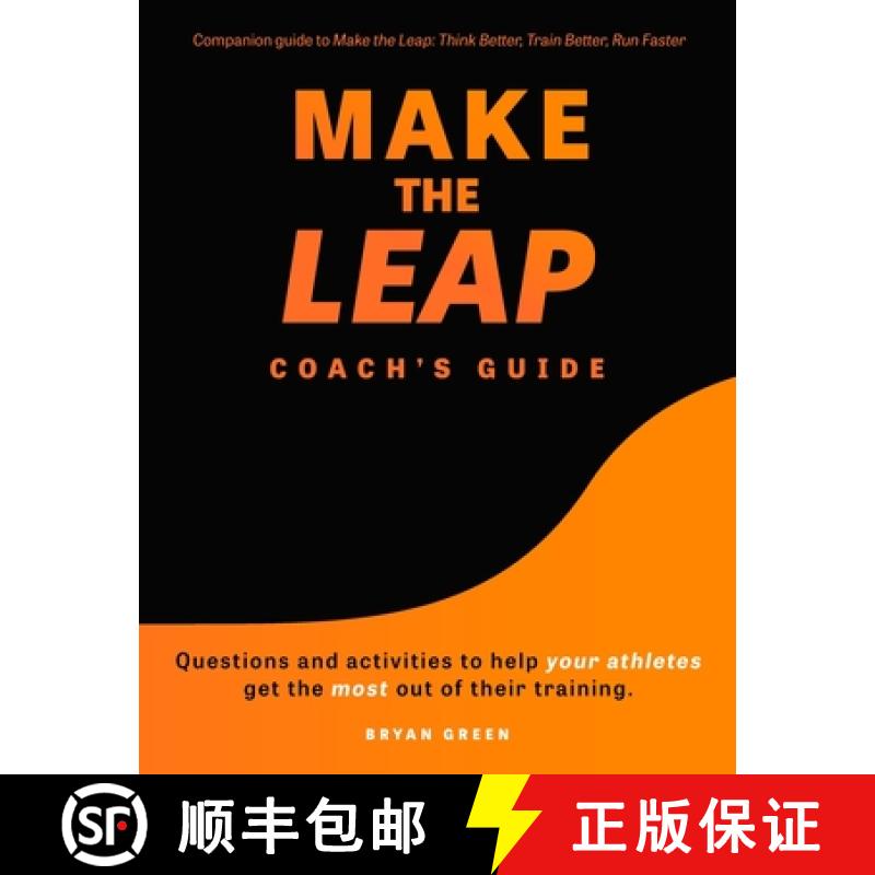 【3-4周达】Make the Leap Coach's Guide: Questions and Activities to Help Your Athletes Get the Most O... [9781736084571]