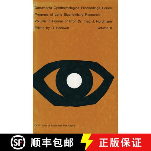 【3-4周达】Progress of Lens Biochemistry Research Volume in honour of Prof. Dr. med. J. Nordmann: Vol... [9789061931485]