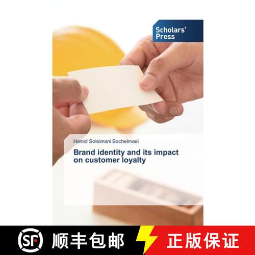 【3-4周达】Brand identity and its impact on customer loyalty (Aufl.) [9786138935186]