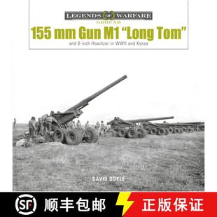 Tom and 9780764363399 Korea WWII... 155 Gun Long Howitzer inch WWII 4周达