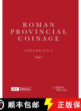【3-4周达】Roman Provincial Coinage VII.2: From Gordian I to Gordian III (AD 238-244) [9780714118307]