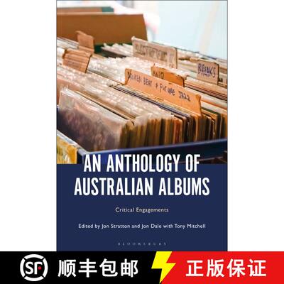 【3-4周达】精装 An Anthology of Australian Albums: Critical Engagements [9781501339851]