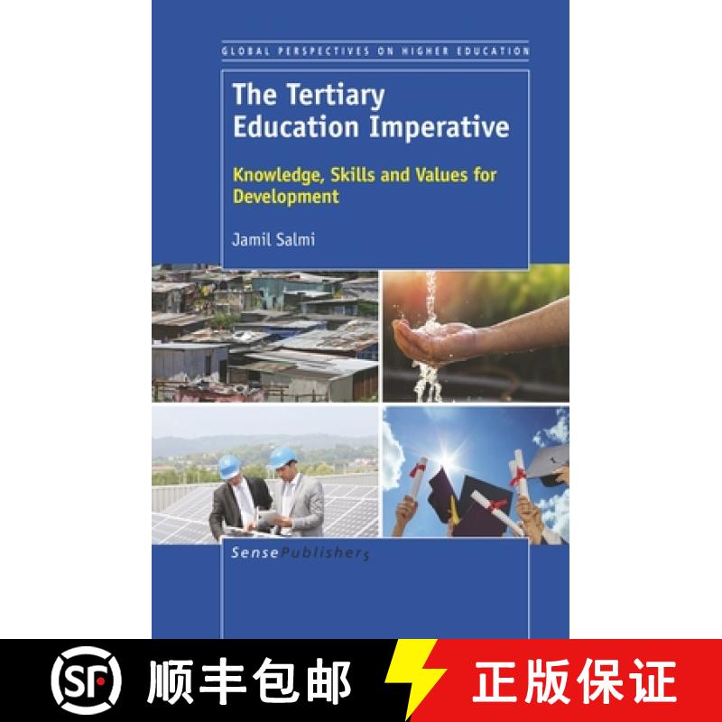 【3-4周达】The Tertiary Education Imperative: Knowledge, Skills and Values for Development [9789463511278]