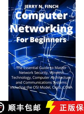 【3-4周达】Computer Networking for Beginners: The Essential Guide to Master Network Security, Wireles... [9781804319420]