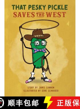 【3-4周达】That Pesky Pickle Saves the West [9781087884363]