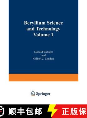 【3-4周达】Beryllium Science and Technology: Volume 1 (Softcover reprint of the original 1st ed. 1979) [9781468434316]