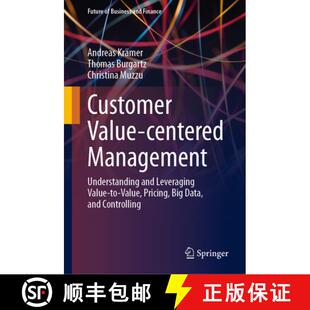 【3-4周达】Customer Value-centered Management : Understanding and Leveraging Value-to-Value, Pricing,... [9783031904967]