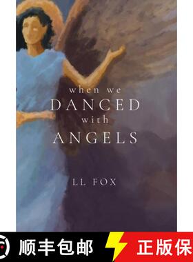 预订 When We Danced With Angels [9781088058701]
