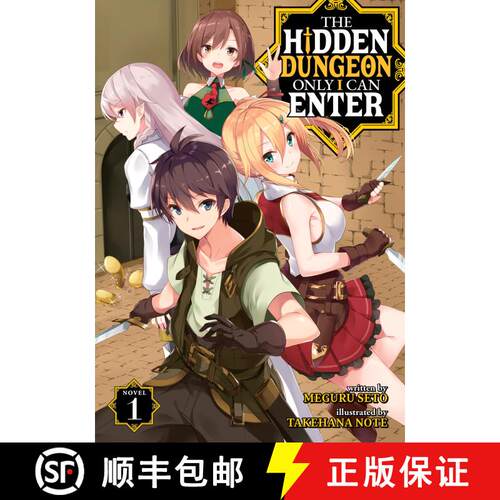 【3-4周达】The Hidden Dungeon Only I Can Enter (Light Novel) Vol. 1 [9781645058427]